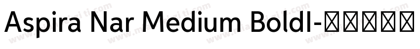 Aspira Nar Medium BoldI字体转换